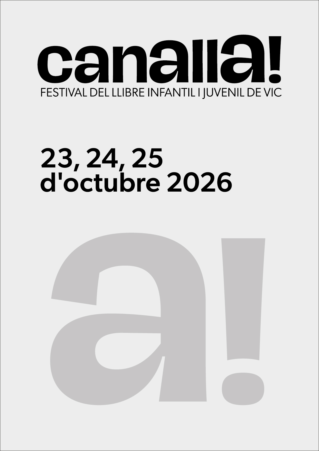 CANALLA! FESTIVAL DEL LLIBRE INFANTIL I JUVENIL
